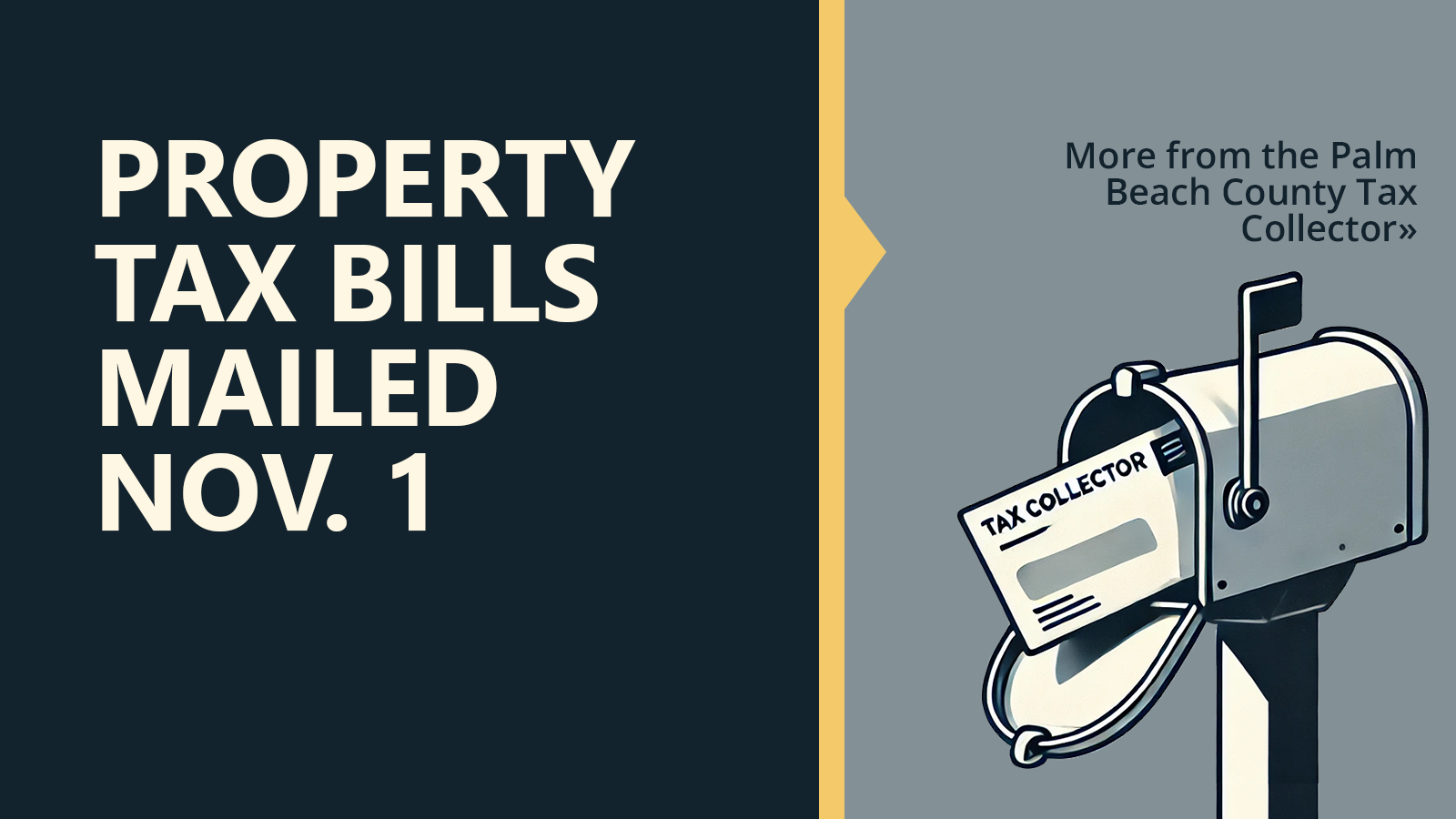 Property Tax Bills Mailed Nov 1 - More from the Palm Beach County Tax Collector